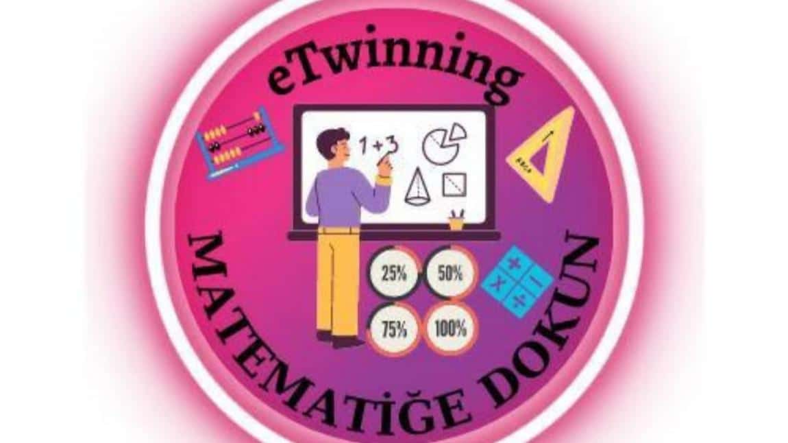 Matematiğe Dokun (e-Twinng)